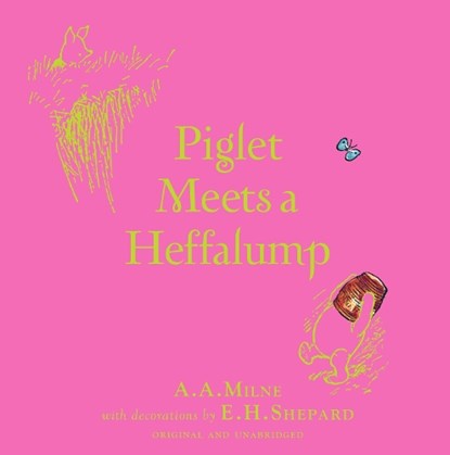 Winnie-the-Pooh: Piglet Meets A Heffalump, A. A. Milne - Gebonden - 9781405281348