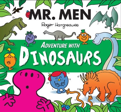 Mr. Men Little Miss Adventure with Dinosaurs, Adam Hargreaves - Paperback - 9781405283038