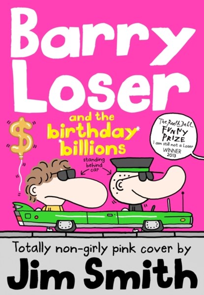 Barry Loser and the birthday billions, Jim Smith - Paperback - 9781405283977