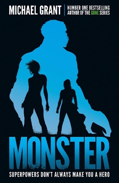 Monster, Michael Grant - Paperback - 9781405284837
