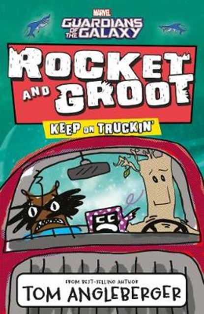 Marvel Rocket and Groot: Keep on Truckin', ANGLEBERGER,  Tom - Paperback - 9781405285476