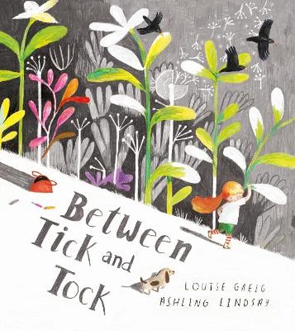 Between tick and tock, louise greig - Paperback - 9781405286596