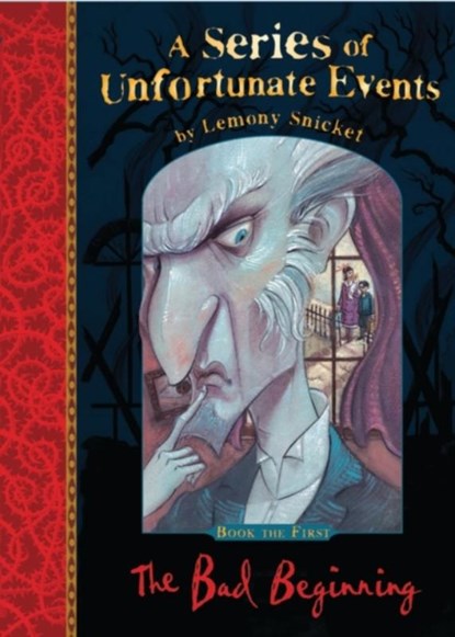 The Bad Beginning, Lemony Snicket - Paperback - 9781405290647