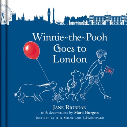 Winnie-the-Pooh Goes To London, Disney ; Jane Riordan - Gebonden - 9781405291323