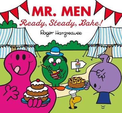 Mr. Men: Ready, Steady, Bake!, Adam Hargreaves - Paperback - 9781405292832