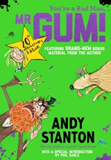 You're a Bad Man, Mr Gum! - Andy Stanton - 9781405293693