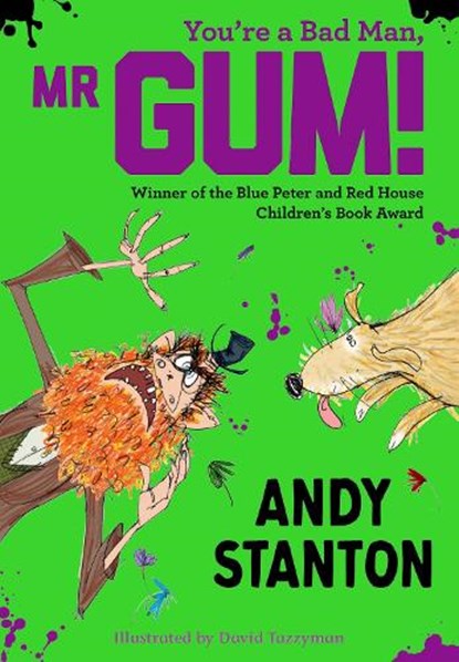 You're a Bad Man, Mr Gum!, Andy Stanton - Paperback - 9781405293693