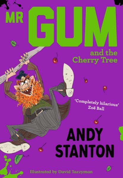 Mr Gum and the Cherry Tree, Andy Stanton - Paperback - 9781405293754