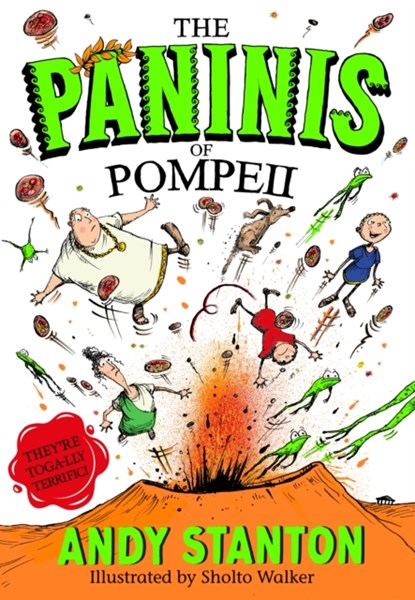 The Paninis of Pompeii, Andy Stanton - Paperback - 9781405293853