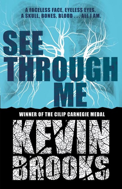 See Through Me, Kevin Brooks - Paperback - 9781405293914