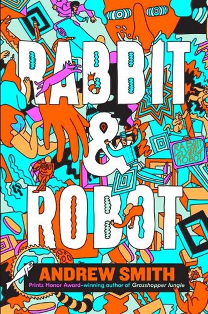 Rabbit and Robot, Andrew Smith - Paperback - 9781405293983