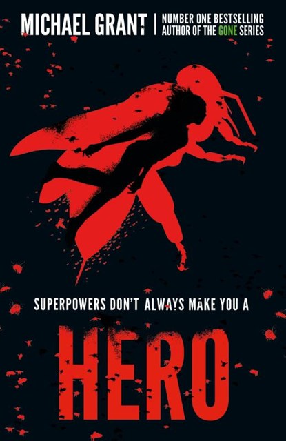 Hero, Michael Grant - Paperback - 9781405294669
