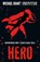 Hero, Michael Grant - Paperback - 9781405294669