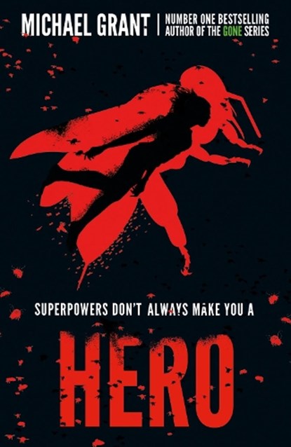 Hero, Michael Grant - Paperback - 9781405294669