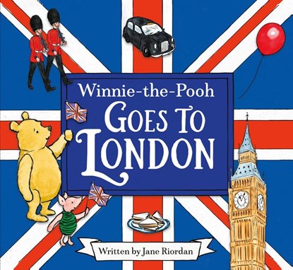 Winnie-the-Pooh Goes To London, Disney ; Jane Riordan - Paperback - 9781405296328