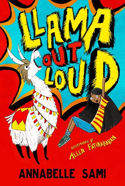 Llama Out Loud!, Annabelle Sami - Paperback - 9781405296991