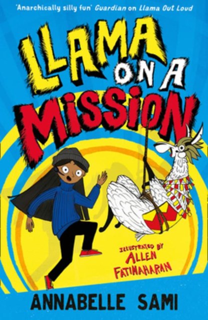Llama on a Mission, Annabelle Sami - Paperback - 9781405297554