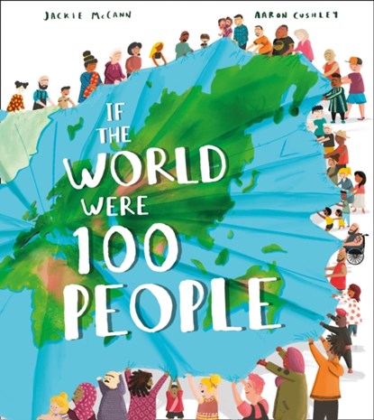 If the World Were 100 People, Jackie McCann - Paperback - 9781405298070