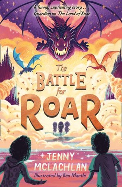 The Battle for Roar (The Land of Roar series, Book 3), Jenny McLachlan - Ebook - 9781405298131