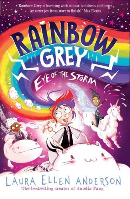 Rainbow Grey: Eye of the Storm, Laura Ellen Anderson - Paperback - 9781405298704