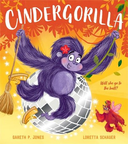Cindergorilla, Gareth P. Jones - Paperback - 9781405298841