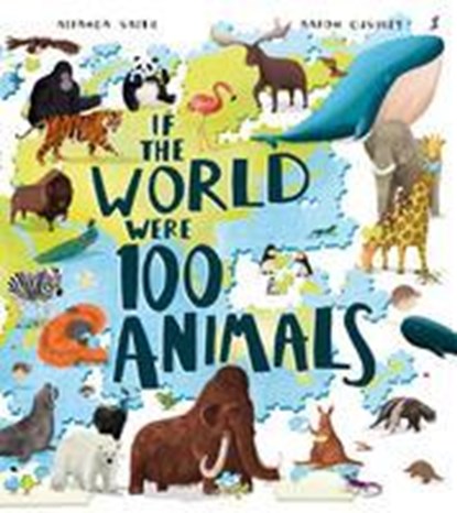 If the World Were 100 Animals, Miranda Smith - Paperback - 9781405299350