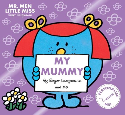 Mr. Men Little Miss: My Mummy, Roger Hargreaves - Paperback - 9781405299640