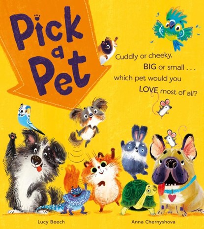 Pick a Pet, Lucy Beech - Paperback - 9781405299732