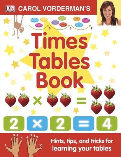Carol Vorderman's Times Tables Book, Ages 7-11 (Key Stage 2), Carol Vorderman - Gebonden - 9781405341363
