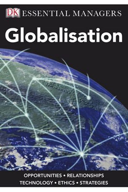 Globalisation, Pervez Ghauri ; Sarah Powell - Ebook - 9781405359740