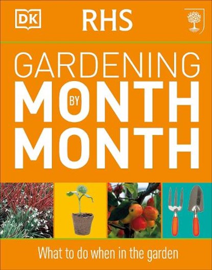 RHS Gardening Month by Month, DK - Paperback - 9781405363051