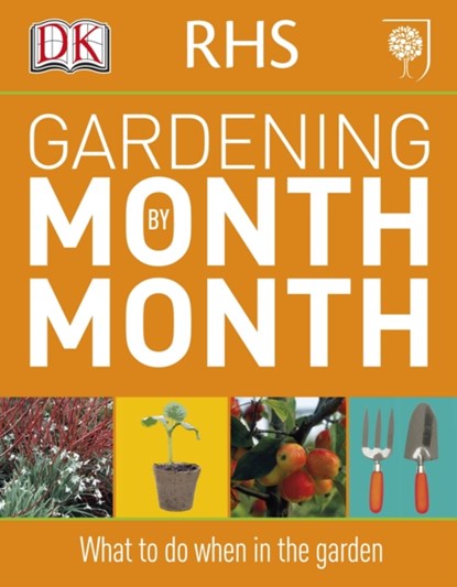 RHS Gardening Month by Month, DK - Paperback - 9781405363051