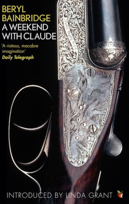 A Weekend With Claude, Beryl Bainbridge - Ebook - 9781405513470