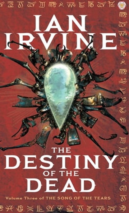 The Destiny Of The Dead, Ian Irvine - Ebook - 9781405513920