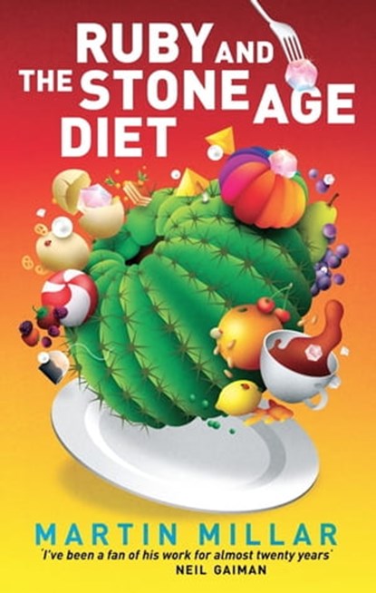 Ruby and the Stone Age Diet, Martin Millar - Ebook - 9781405514644