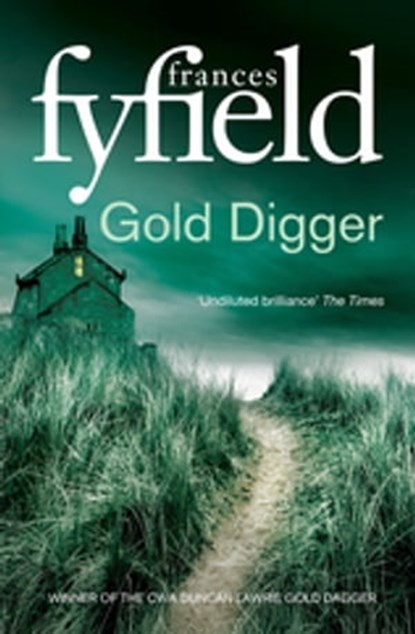 Gold Digger, Frances Fyfield - Ebook - 9781405516730