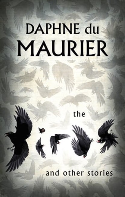 The Birds And Other Stories, Daphne du Maurier - Ebook - 9781405518277