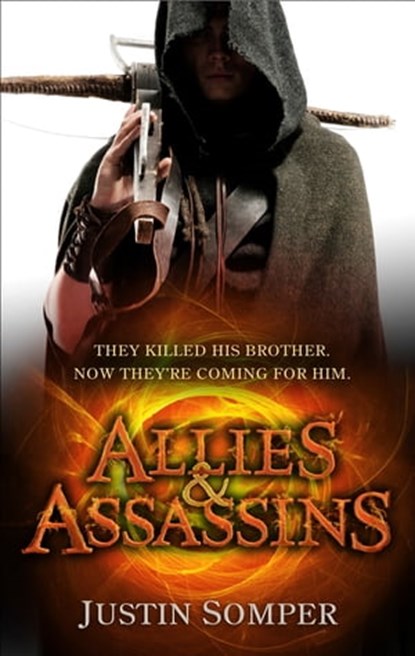 Allies and Assassins, Justin Somper - Ebook - 9781405518789