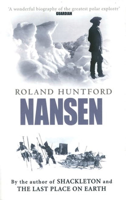 Nansen, Roland Huntford - Ebook - 9781405520324