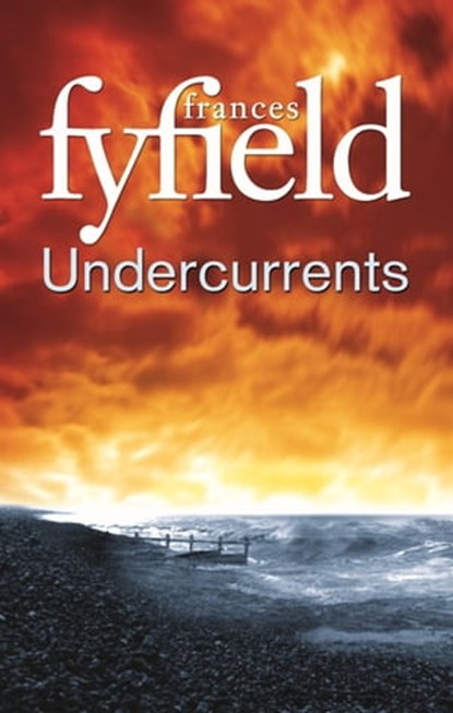 Undercurrents, Frances Fyfield - Ebook - 9781405520485