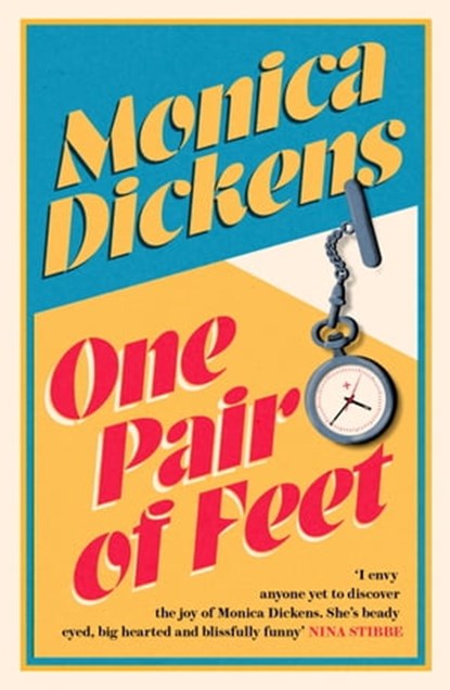 One Pair of Feet, Monica Dickens - Ebook - 9781405521192