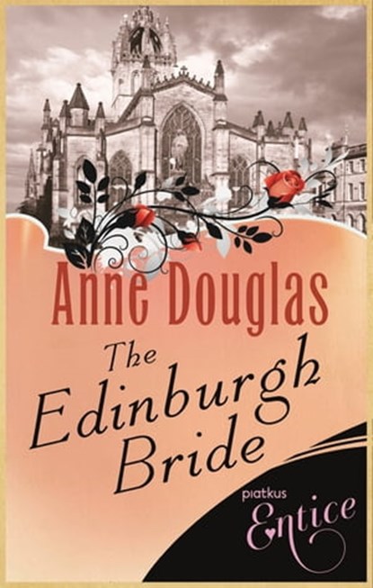 The Edinburgh Bride, Anne Douglas - Ebook - 9781405521819