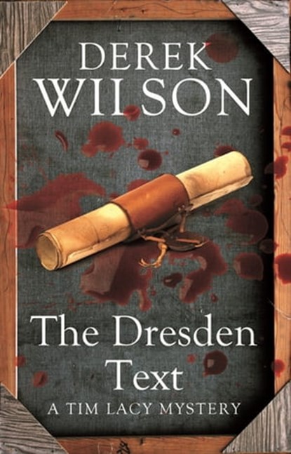 The Dresden Text, Mr Derek Wilson - Ebook - 9781405522571