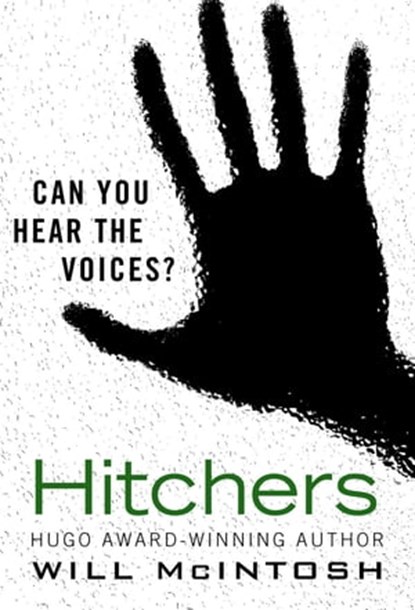 Hitchers, Will McIntosh - Ebook - 9781405522663