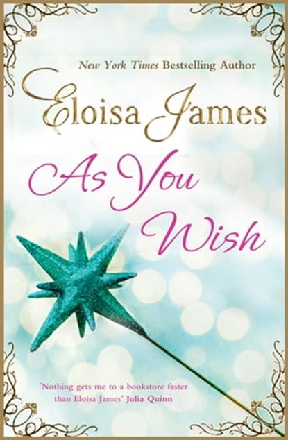 As You Wish, Eloisa James - Ebook - 9781405525268