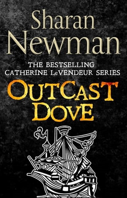 Outcast Dove, Sharan Newman - Ebook - 9781405526319