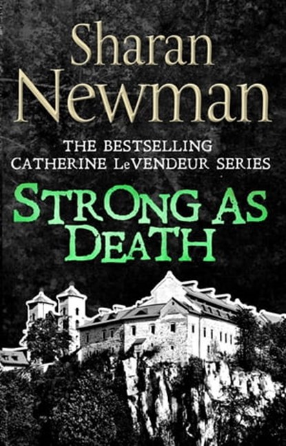 Strong as Death, Sharan Newman - Ebook - 9781405526364