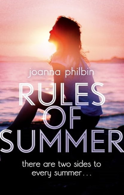 Rules of Summer, Joanna Philbin - Ebook - 9781405526579