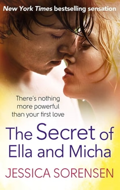 The Secret of Ella and Micha, Jessica Sorensen - Ebook - 9781405528047
