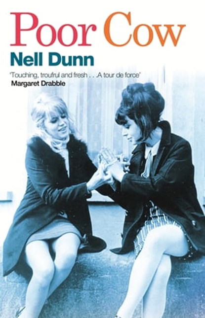 Poor Cow, Nell Dunn - Ebook - 9781405529105